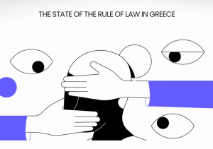 Έκθεση 8 ΜΚΟ για την κατάσταση του Κράτους Δικαίου στην Ελλάδα