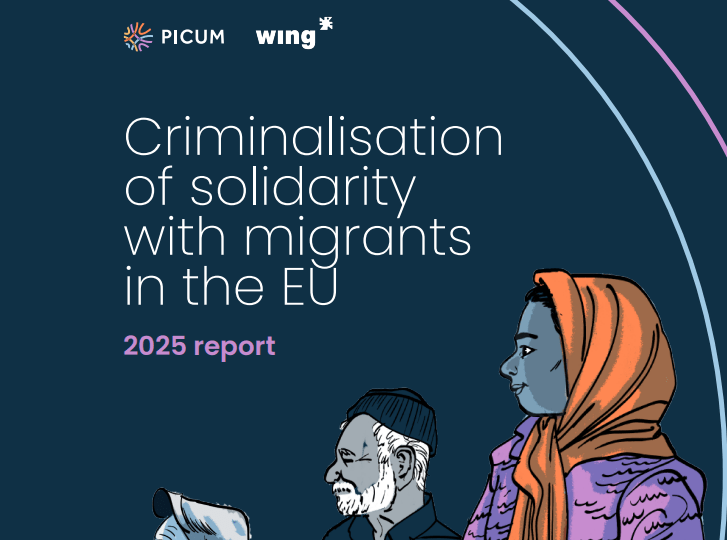 “Ποινικοποίηση της αλληλεγγύης προς μετανάστες στην Ε.Ε. – 2025” (Έκθεση των ΕΣΠ, PICUM, HHC, Oxfam, Ocalenie)
